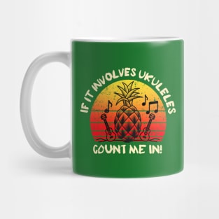 Ukuleles, Count Me In Mug